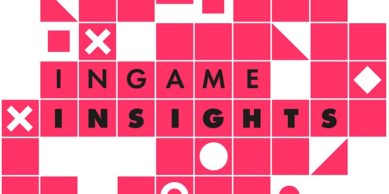 Event: InGAME Insights