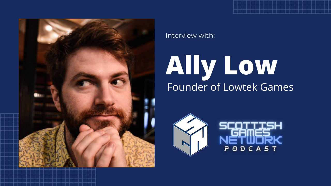 Interview with Ally Low (Lowtek Games) | SGN Pod